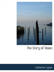 The Story of Bawn