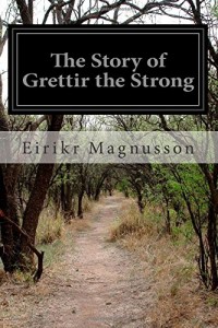 The Story of Grettir the Strong