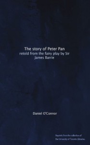 The story of Peter Pan: retold from the fairy play by Sir James Barrie