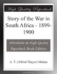 Story of the War in South Africa – 1899-1900