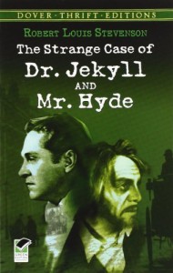 The Strange Case of Dr. Jekyll and Mr. Hyde (Dover Thrift Editions)
