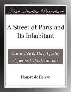 A Street of Paris and Its Inhabitant