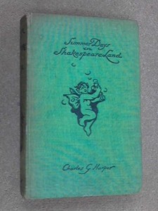 Summer Days in Shakespeare Land