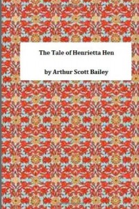 The Tale of Henrietta Hen