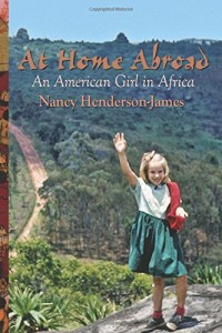 At Home Abroad: An American Girl in Africa