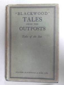 Blackwood’ Tales from the Outposts: Volume VI – Tales of the Sea