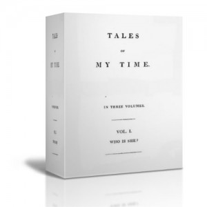 Tales of My Time, Vol. 1 (of 3)