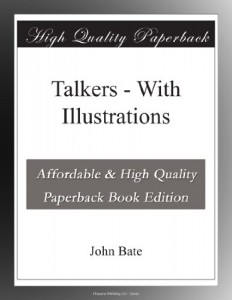 Talkers – With Illustrations