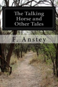 The Talking Horse and Other Tales