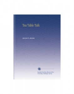 Tea Table Talk