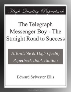 The Telegraph Messenger Boy – The Straight Road to Success