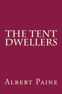 The Tent Dwellers