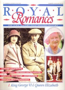 Royal Romances. King George VI and Queen Elizabeth. 1. The Love Affair That Shaped History