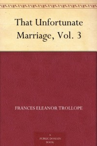 That Unfortunate Marriage, Vol. 3