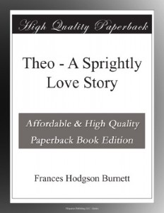 Theo – A Sprightly Love Story