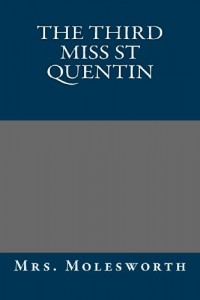 The Third Miss St Quentin
