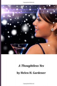 A Thoughtless Yes