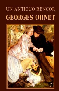 Un antiguo rencor (Spanish Edition)