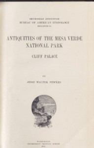 Antiquities of the Mesa Verde National Park: Cliff Palace