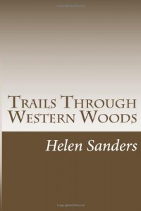 Trails Through Western Woods