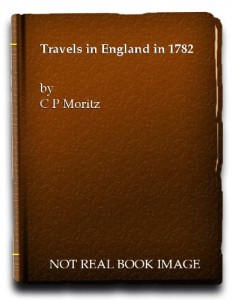 Travels in England in 1782 (Cassell’s national library)