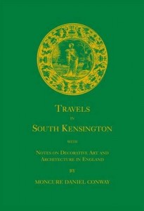 Travels in South Kensington: With Notes on Decorative Art and Architecture in England