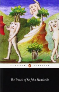 The Travels of Sir John Mandeville (Penguin Classics)