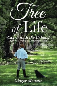 Tree of Life ~ Charlotte & the Colonel: A Pride & Prejudice Companion Story