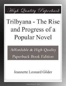 Trilbyana – The Rise and Progress of a Popular Novel