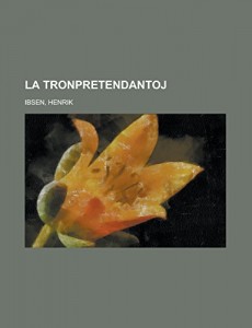 La Tronpretendantoj (Esperanto Edition)