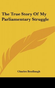 The True Story Of My Parliamentary Struggle