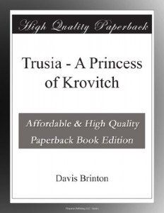 Trusia – A Princess of Krovitch