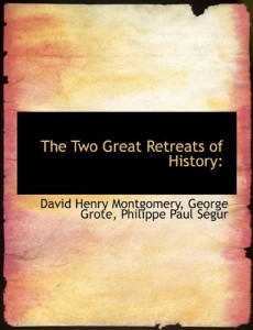 The Two Great Retreats of History