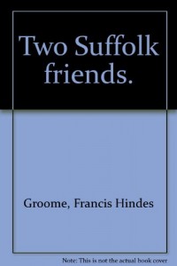 Two Suffolk friends,