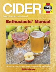 Cider: The practical guide to growing apples and making cider (Enthusiasts’ Manual)