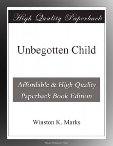 Unbegotten Child