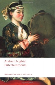 Arabian Night’s Entertainments (Oxford World’s Classics)