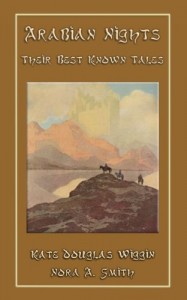 The Arabian Nights – Their Best Known Tales