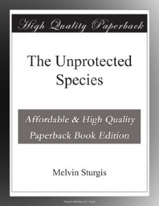 The Unprotected Species