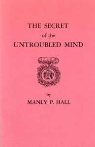 Secret of the Untroubled Mind