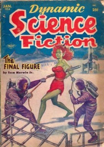 Dynamic Science Fiction 1954 Vol. 1 # 6 January (LAST ISSUE): The Chapter Ends / The Final Figure / Desire No More / The Plot-Forms of Science Fiction # 2 / The Unwilling Professor / Inside Science Fiction / …So They Baked a Cake