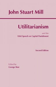 The Utilitarianism (Hackett Classics)