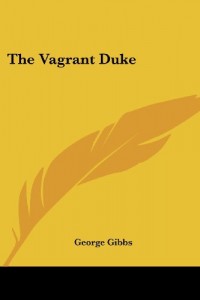 The Vagrant Duke