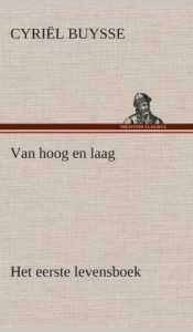 Van Hoog En Laag Het Eerste Levensboek (Dutch Edition)