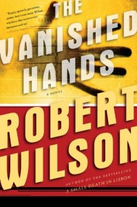 The Vanished Hands (Javier Falcon Thrillers)