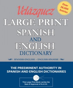 Velazquez Large Print Spanish And English Dictionary
