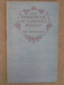 The Verse-Book of a Homely Woman