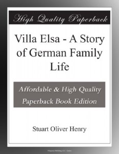 Villa Elsa – A Story of German Family Life