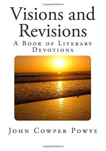 Visions and Revisions: A Book of Literary Devotions