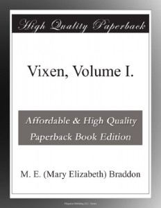 Vixen, Volume I.